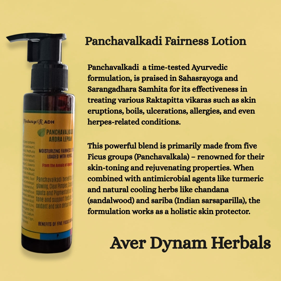Panchavalkadi Ardra Lepam - Natural and Ayurvedic Fairness Lotion